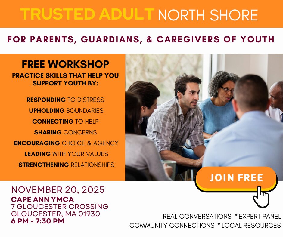 An image representing Trusted Adults North Shore - for Parents, Guardians, & Caregivers of Youth